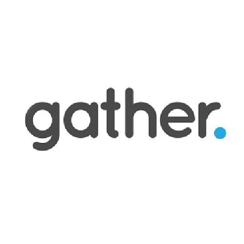 Gather.