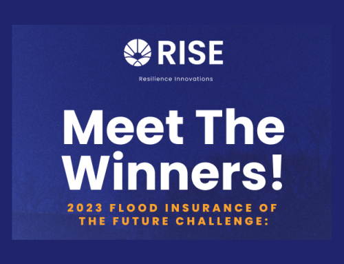 RISE Announces Winners of the 2023 Flood Insurance of the Future Challenge